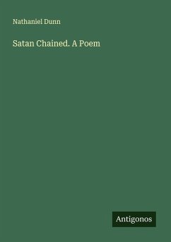 Satan Chained. A Poem Cover Satan Chained. A Poem
