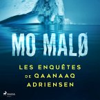 Les Enquêtes de Qaanaaq Adriensen - Intégrale (MP3-Download)