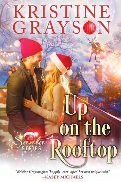 Up On the Rooftop - Grayson, Kristine