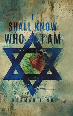 Cover I SHALL KNOW WHO I AM
