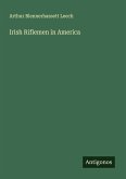 Irish Riflemen in America