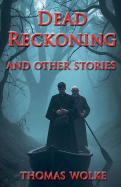 Cover Dead Reckoning and Other Stories