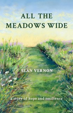 ALL THE MEADOWS WIDE - Vernon, Sean