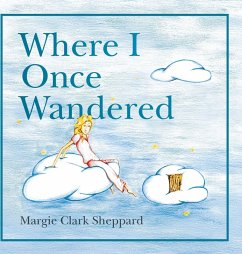 Where I Once Wandered - Sheppard, Margie Clark