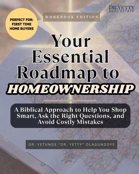 Your Essential Roadmap to Homeownership