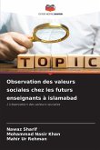 Observation des valeurs sociales chez les futurs enseignants à islamabad