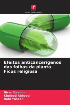 Cover Efeitos anticancerígenos das folhas da planta Ficus religiosa