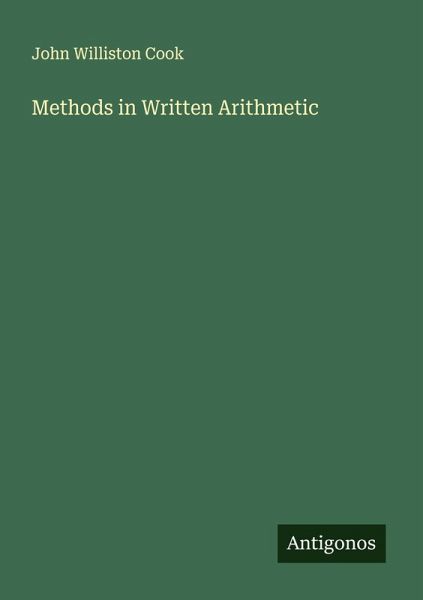 Methods in Written Arithmetic Methods in Written Arithmetic