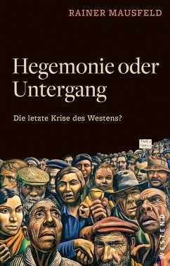 Hegemonie oder Untergang - Mausfeld, Rainer