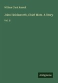 John Holdsworth, Chief Mate. A Story John Holdsworth, Chief Mate. A Story