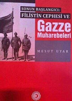 Cover Sonun Baslangici Filistin Cephesi ve Gazze Muharebeleri