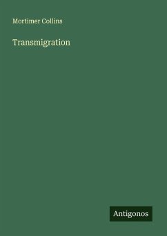 Transmigration - Collins, Mortimer