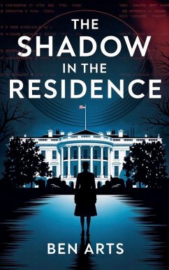 The Shadow in the Residence - Arts, Ben