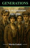 The Lost Generation - 1883 - 1900