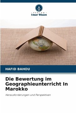 Cover Die Bewertung im Geographieunterricht In Marokko