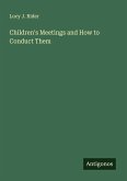 Children's Meetings and How to Conduct Them