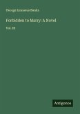 Forbidden to Marry: A Novel