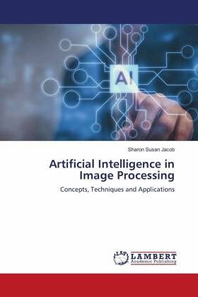 Artificial Intelligence in Image Processing