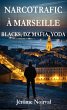 Narcotrafic à Marseille (eBook, ePUB) - Bild 1