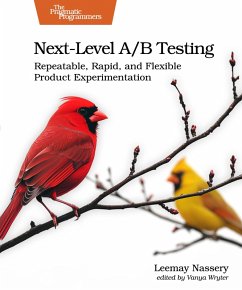 Next-Level A/B Testing (eBook, ePUB) - Nassery, Leemay