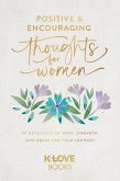 Positive and Encouraging Thoughts for Women (eBook, ePUB)