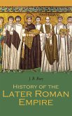 History of the Later Roman Empire (eBook, ePUB)