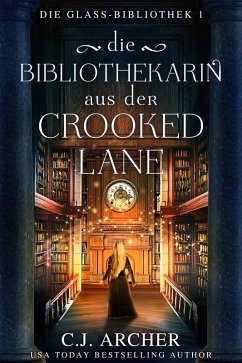 Cover Die Bibliothekarin aus der Crooked Lane (eBook, ePUB)