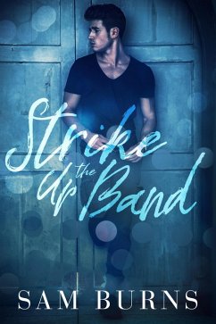Cover Strike Up the Band (Wilde Love, #3) (eBook, ePUB)
