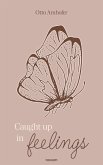Caught up in feelings (eBook, ePUB)