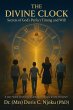 The Divine Clock: Secrets Of God's... - Bild 1