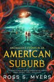 Anomalous Events in an American Suburb (eBook, ePUB) Anomalous Events in an American Suburb (eBook, ePUB)