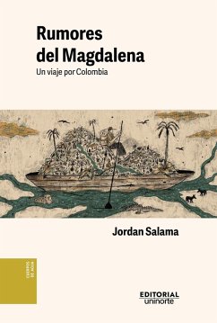 Rumores del Magdalena (eBook, ePUB) - Salama, Jordan