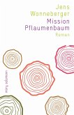 Mission Pflaumenbaum (eBook, ePUB)