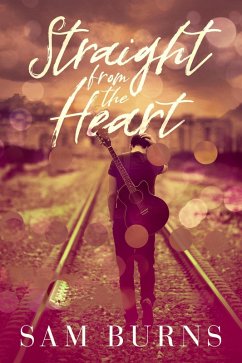 Cover Straight from the Heart (Wilde Love, #1) (eBook, ePUB)