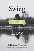 Swing Low (eBook, ePUB)