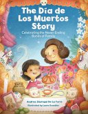 The Dia de Los Muertos Story (eBook, ePUB)