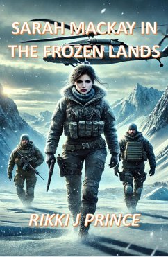 Sarah Mackay in the Frozen Lands (Sarah Mackay Saga, #5) (eBook, ePUB) Cover Sarah Mackay in the Frozen Lands (Sarah Mackay Saga, #5) (eBook, ePUB)