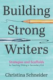 Building Strong Writers (eBook, ePUB) Building Strong Writers (eBook, ePUB)