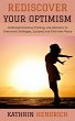 Rediscover Your Optimism: Understand... - Bild 1