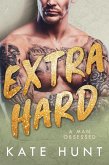 Extra Hard (A Man Obsessed, #3) (eBook, ePUB)