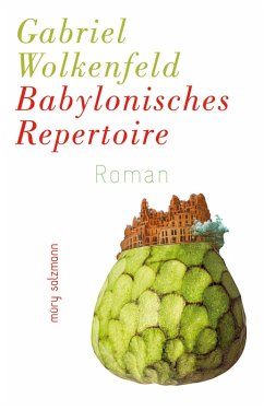 Babylonisches Repertoire (eBook, ePUB) - Wolkenfeld, Gabriel