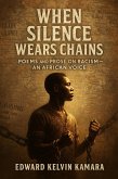 When Silence Wears Chains (eBook, ePUB)