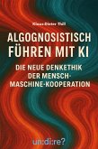Algognosistisch führen mit KI (eBook, ePUB)