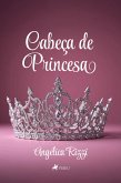 Cabeça de Princesa (eBook, ePUB)