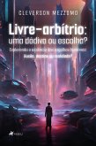 Livre-arbítrio (eBook, ePUB)