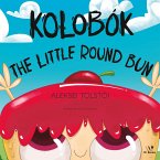 Kolobók: The Little Round Bun (eBook, ePUB)