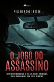 O jogo do assassino (eBook, ePUB)