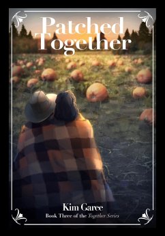 Cover Patched Together (The Together Series, #3) (eBook, ePUB)