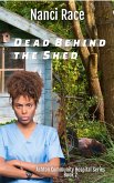 Dead Behind the Shed (Ashton Community Hospital, #2) (eBook, ePUB)