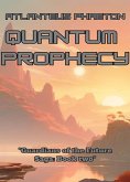 Quantum Prophecy (Guardians of The Future Saga, #2) (eBook, ePUB)